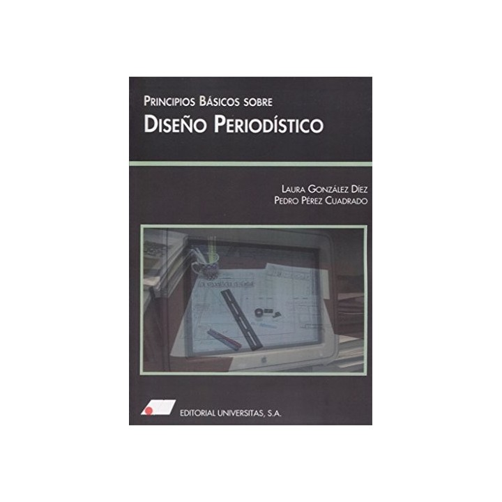 PRINCIPIOS BÁSICOS SOBRE DISEÑO PERIODÍSTICO